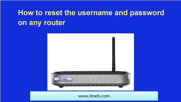 how-to-change-or-reset-your-router-password-itneti