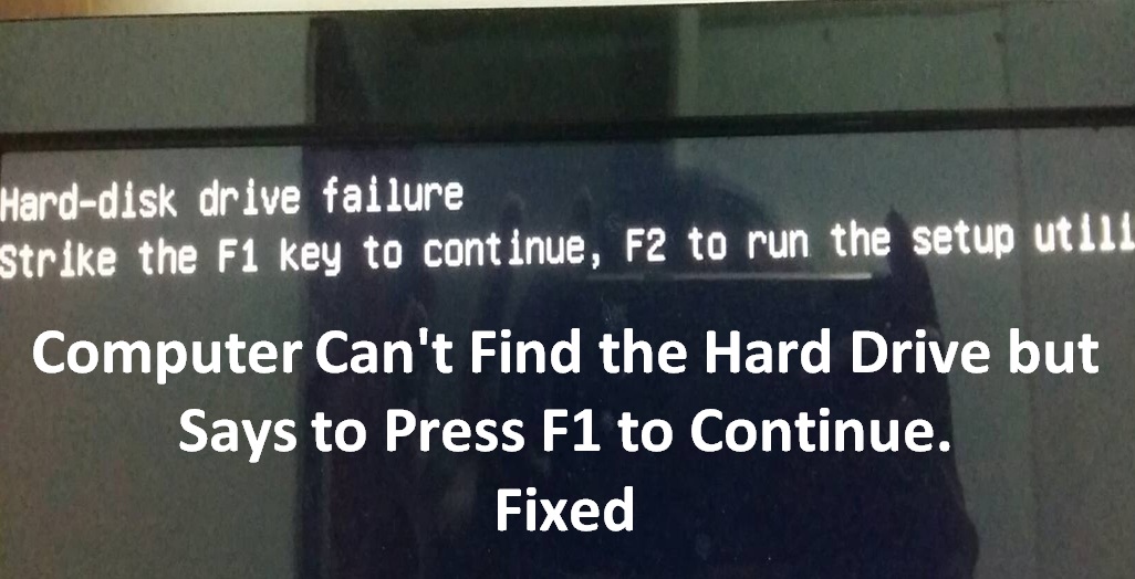 How to fix  Press F1 to Run Setup